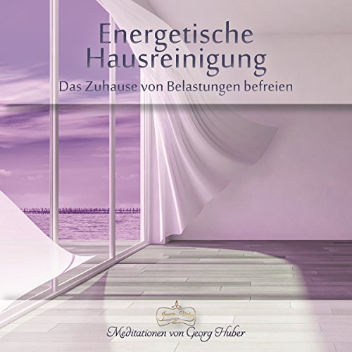 Meditation Energetische Hausreinigung: Bring