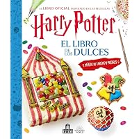 Harry Potter. El libro de los dulces: El Libro De Los Dulces/