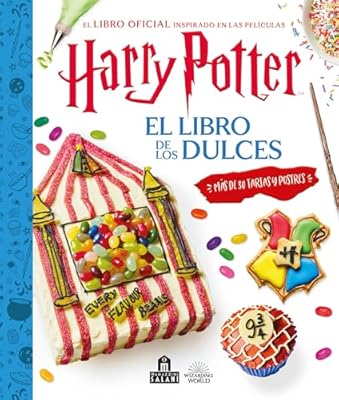 Harry Potter. El libro de los dulces: El Libro De Los Dulces/ Bake, Create and Decorate! | Ya disponible en tu tienda friki favorita! En mundofriki.es! Harry Potter. El libro de los dulces: El Libro De Los Dulces/ Bake, Create and Decorate! | Ya disponible en tu tienda friki favorita! En mundofriki.es!