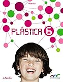 Plástica 6. (Aprender es crecer en conexión) - 9788467834062