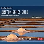 Bretonisches Gold (Kommissar Dupin 3)