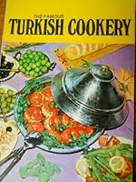 The Famous Turkish Cookery in English B000IWT93Y Book Cover