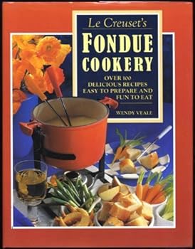 Hardcover Le Creuset Fondue Cookbook Book