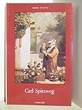 Carl Spitzweg : d. Welt seiner Bilder - Manfred Boos 