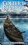 Colter's Revenge (The Mountain Man Series Book 5)