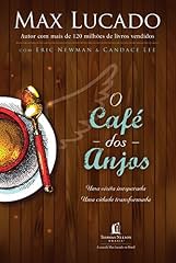 Capa de O café dos Anjos: Uma visita inesperada. Uma cidade transformada