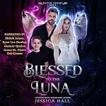 Cover of Blessed to the Luna