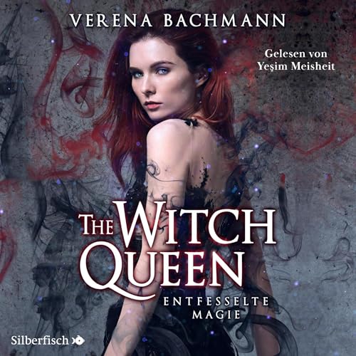 Page de couverture de The Witch Queen - Entfesselte Magie