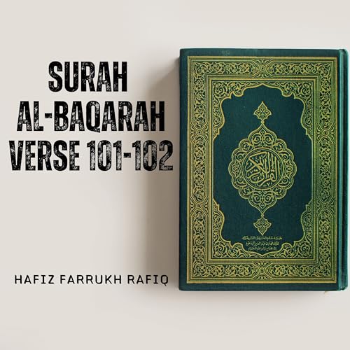 Amazon MusicでHafiz Farrukh RafiqのSurah Al-Baqarah Verse 101-102を再生する