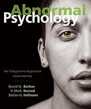 Abnormal Psychology: An Integrative Approach