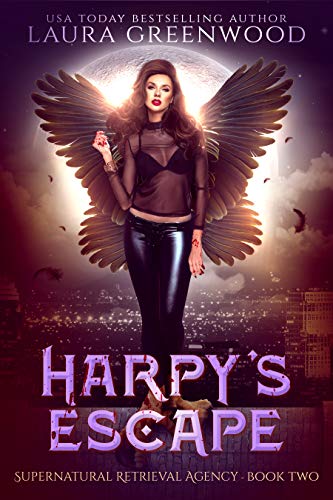 Harpy's Escape (Supernatural Retrieval Agency Book 2)
