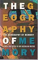 The geography of memory 0959407294 Book Cover