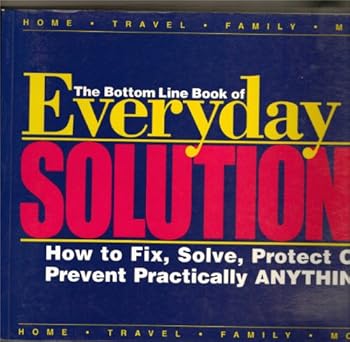 Paperback Everyday Solutions(The Bottom Line Book Series) Book