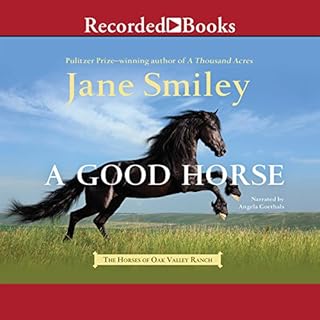 A Good Horse Audiobook By Jane Smiley cover art