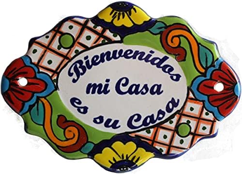 Mini Talavera Ceramic Plaque. Bienvenidos mi casa es su casa