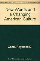 New Words and a Changing American Culture 0872496945 Book Cover