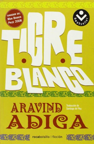 Tigre blanco (Bestseller (roca))