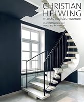 Christian Helwing: Marcks and the Museum 3924412839 Book Cover