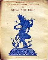 Essays on the Languages, Literature and Religion of Nepal and Tibet. Bibliotheca Himalayica Series II. Volume 7. 1972. Cloth with dustjacket. B007O370WW Book Cover