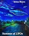 Summer of UFOs