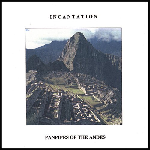 Panpipes of the Andes [Audio CD]