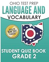 OHIO TEST PREP Language & Vocabulary Student Quiz Book Grade 2: Covers Revising, Editing, Vocabulary, Writing Conventions, and Grammar 173125976X Book Cover