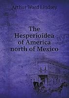 The Hesperioidea of America north of Mexico 551947429X Book Cover