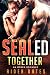 SEALed Together: An Mpreg Romance (SEALed With A Kiss Book 2)