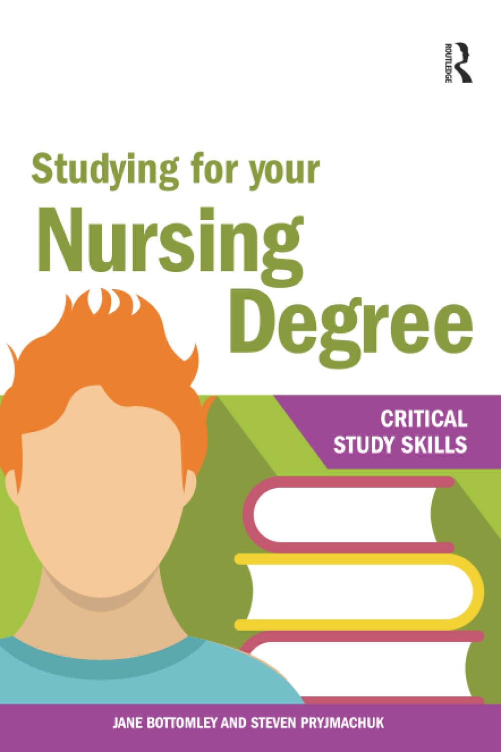 Studying for Your Nursing Degree (Critical Study Skills),Jane Bo