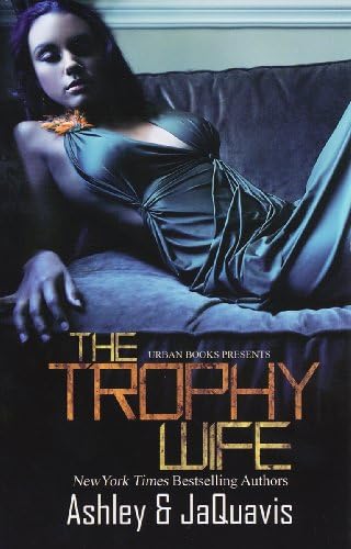 Trophy Wife Mass Market Paperback – July 1, 2010