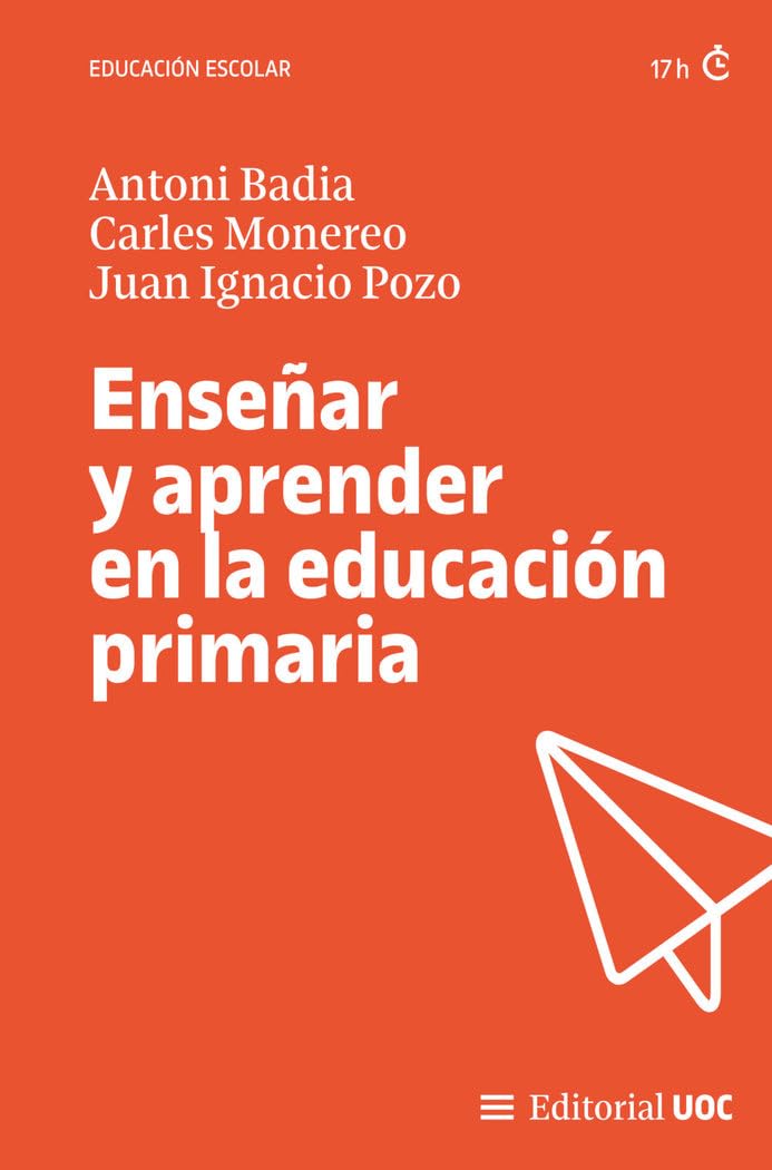 Enseñar y aprender en la educación primaria: 734 (Manuales)