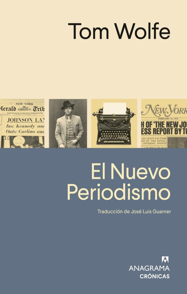 El Nuevo Periodismo (Crónicas)
