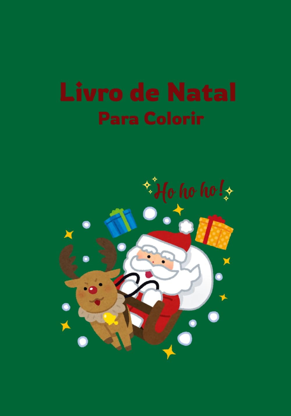 Magia de Natal: Livro de colorir para Crianças e Adultos: Desenhos natalinos simples