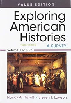 Paperback Exploring American Histories, Value Edition, Volume 1 & LaunchPad for Exploring American Histories (Six Month Access) Book