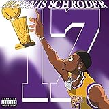 Dennis Schroder [Explicit]