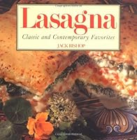 Lasagna: Classic and Contemporary Favorites 0809236990 Book Cover