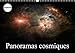 Produktbild Panoramas cosmiques (Calendrier mural 2018 DIN A3 horizontal): A travers un univers imaginaire (Calendrier anniversaire, 14 Pages ) (Calvendo Science) [Kalender] [Apr 11, 2017] Gaymard, Alain