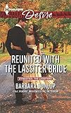 Reunited with the Lassiter Bride (Dynasties: The Lassiters Book 6)