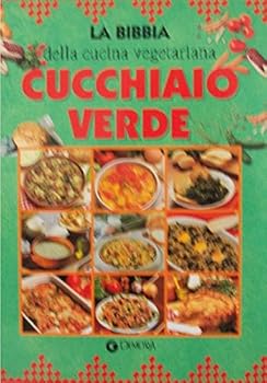 Paperback Cucchiaio verde. La bibbia della cucina italiana [Italian] Book
