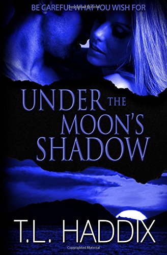 Buy Under The Moon's Shadow: Leroy's Sins, Book Two — BookShops.in