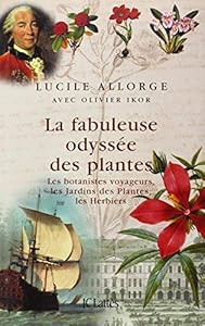 La fabuleuse odyssée des plantes