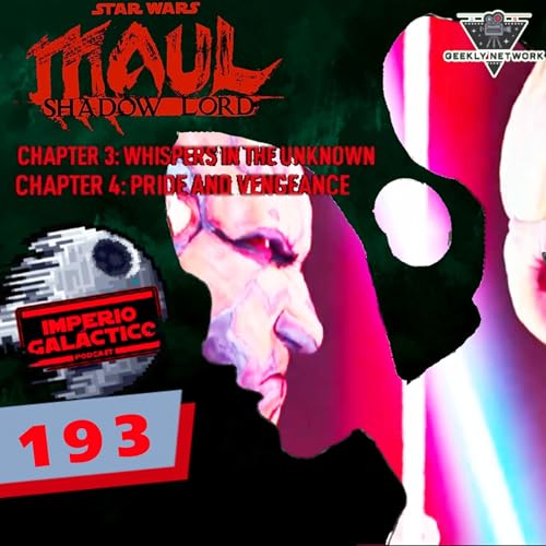 192: Maul - Shadow Lord: Ep 3-4