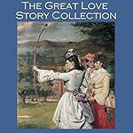Cover of The Great Love Story Collection