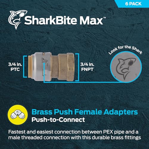SharkBite Max Female Adapter, 3/4 in Push-to-Connect x 3/4 in FNPT, Pack of 6, Brass Plumbing Fitting, UR088