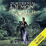 Cover of The Accidental Demon Slayer