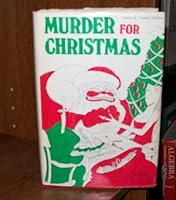 Murder For Christmas B001ADW3MO Book Cover