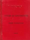Attimi di sentimento. Poesie napoletane.