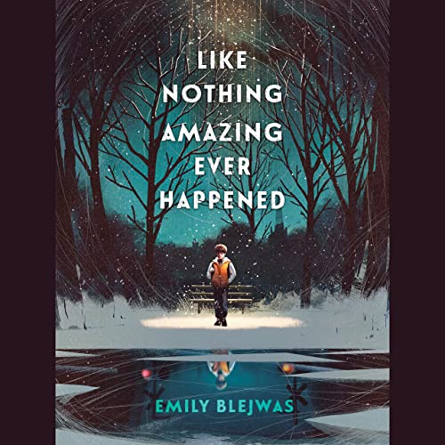 Like Nothing Amazing Ever Happened by Emily Blejwas episode artwork