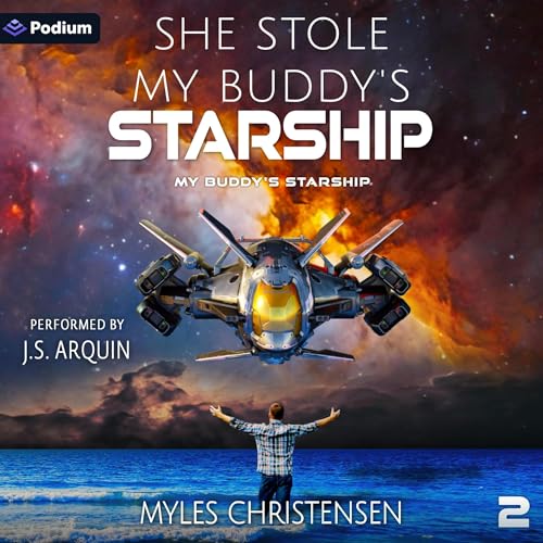 She Stole My Buddy's Starship cover art