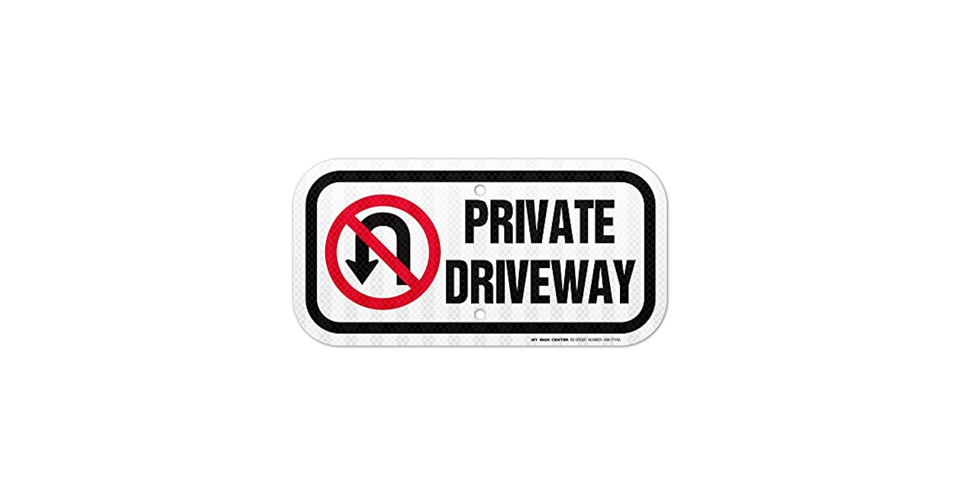 ●NO TURN AROUND No Turn Around Sign - Save 10% Instantly